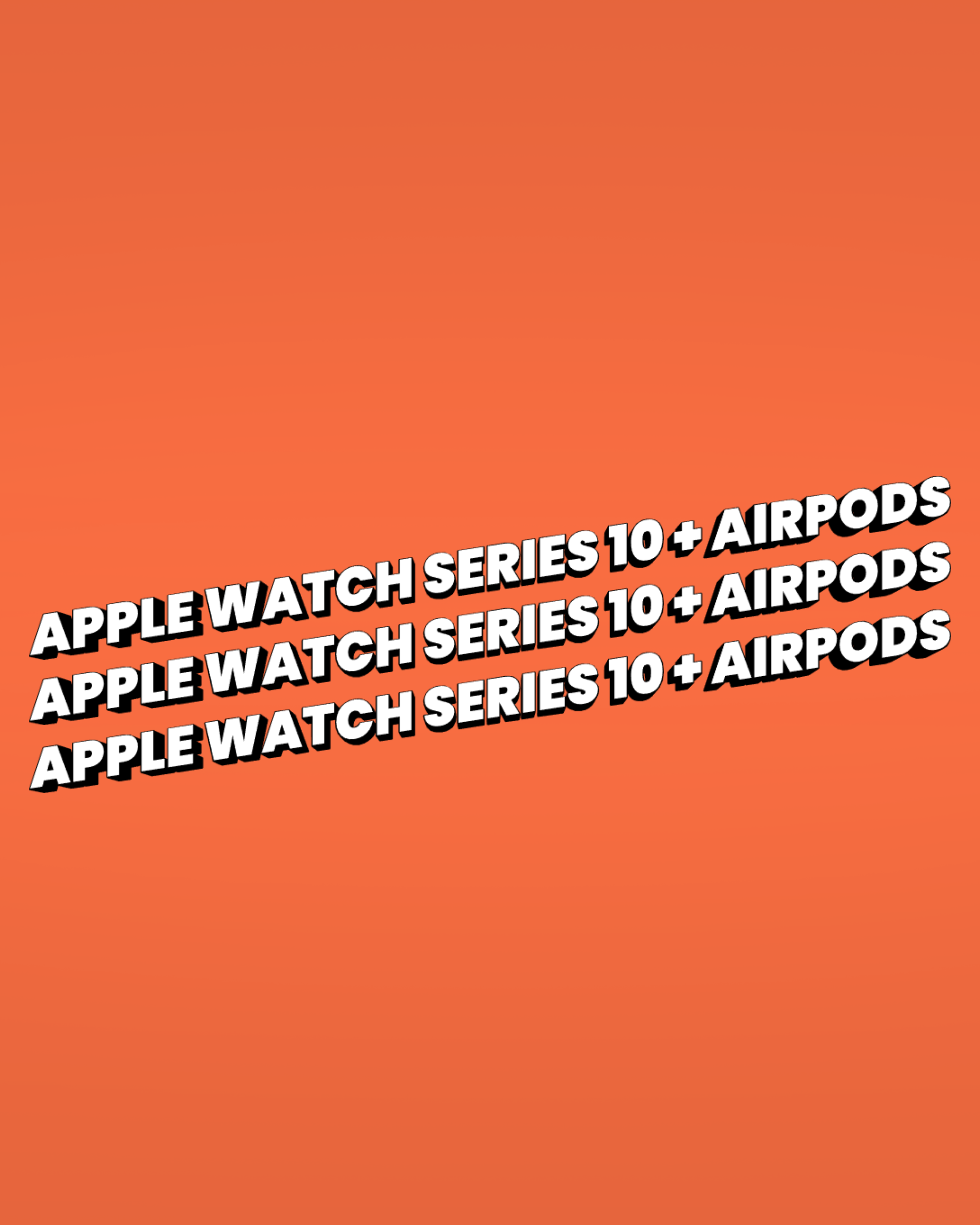 Apple Watch Series 10 + AirPods